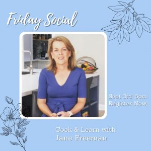 Friday Social: Cook and Learn with Cancer Dietitian Jane Freeman