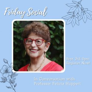 Friday Social: In Conversation with Professor Felicia Huppert
