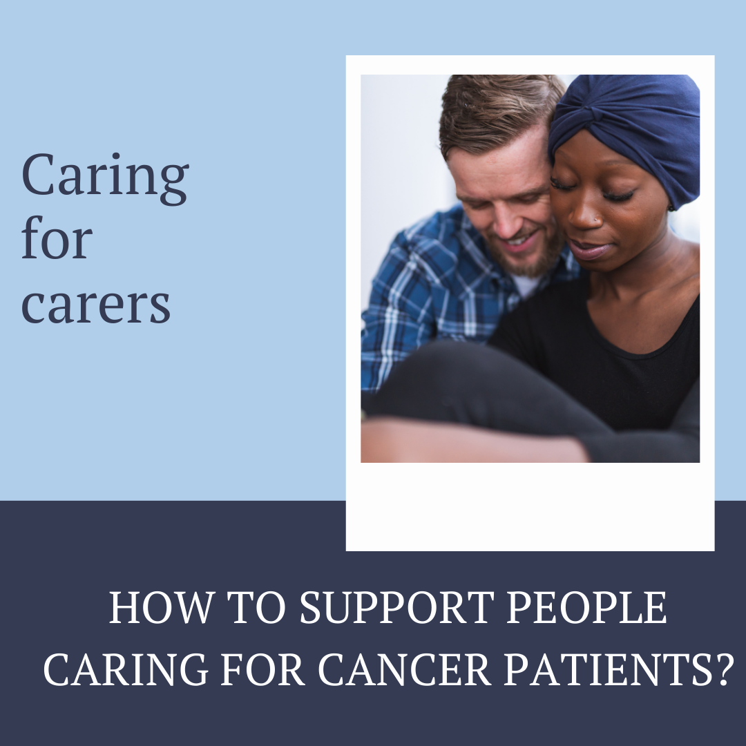 caring for carers | Cancer Care at ORSI